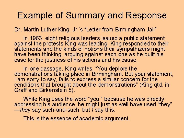 Example of Summary and Response Dr. Martin Luther King, Jr. ’s “Letter from Birmingham Example of Summary and Response Dr. Martin Luther King, Jr. ’s “Letter from Birmingham