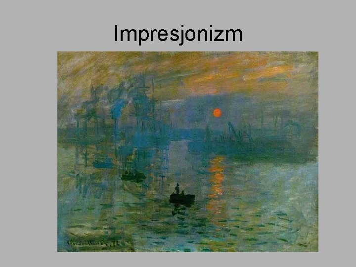 Impresjonizm 