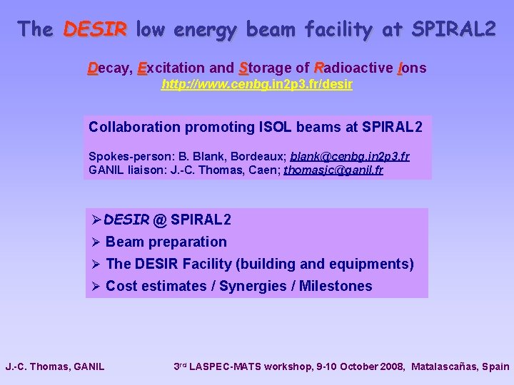 The DESIR low energy beam facility at SPIRAL 2 Decay, Excitation and Storage of