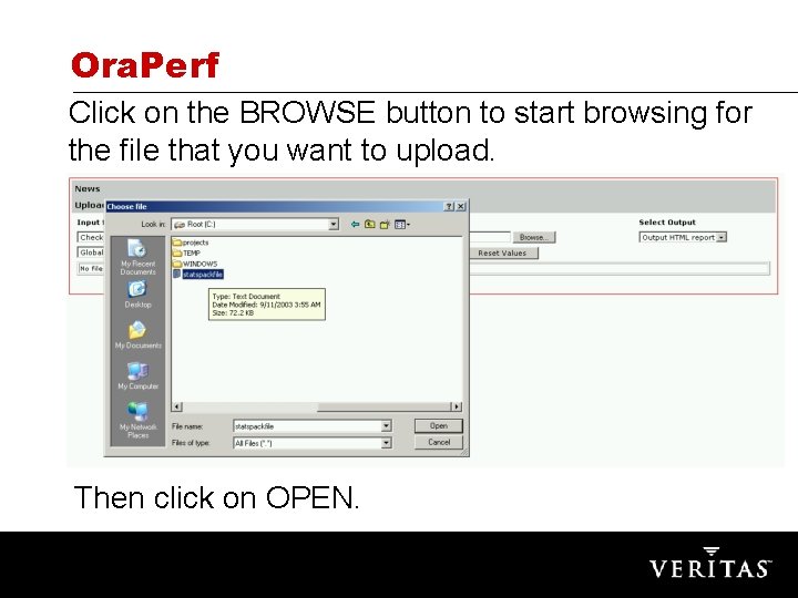 Ora. Perf Click on the BROWSE button to start browsing for the file that
