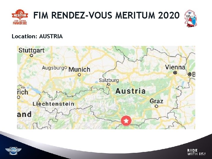 FIM RENDEZ-VOUS MERITUM 2020 Location: AUSTRIA FIM RENDEZ-VOUS MERITUM 2020 Location: AUSTRIA