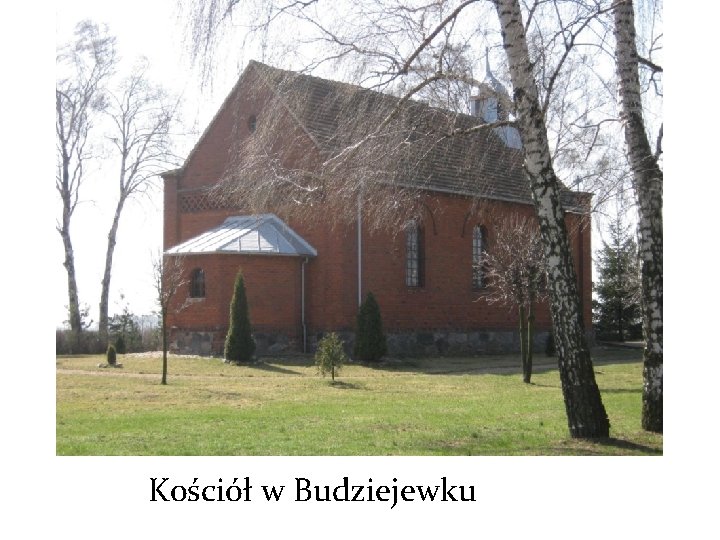 Kościół w Budziejewku 