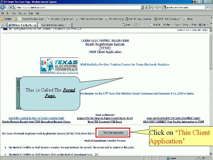 This is Called The Portal Page. Click on ‘Thin Client Application’ 