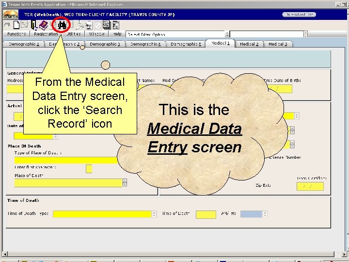 From the Medical Data Entry screen, click the ‘Search Record’ icon This is the