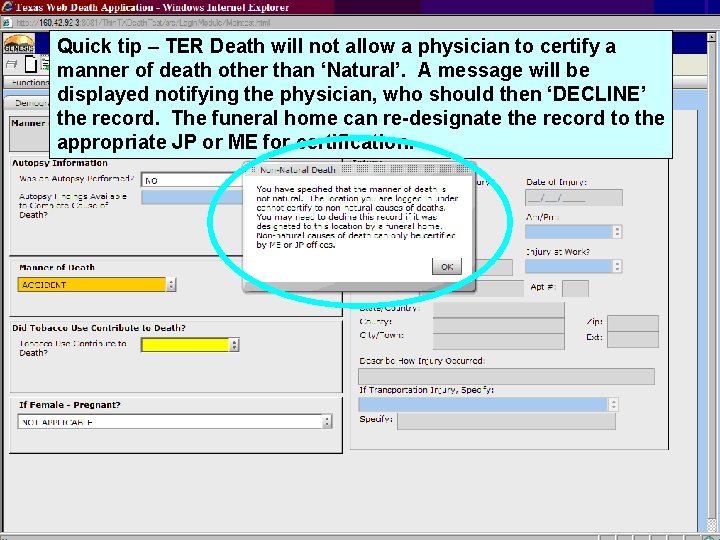 Quick tip – TER Death will not allow a physician to certify a manner