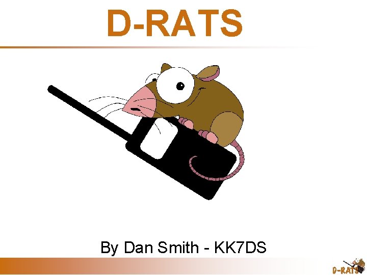 D-RATS By Dan Smith - KK 7 DS 