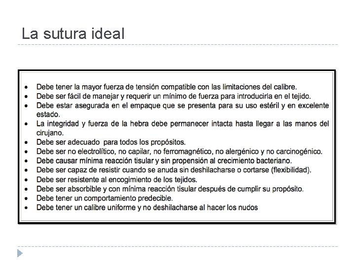 La sutura ideal 