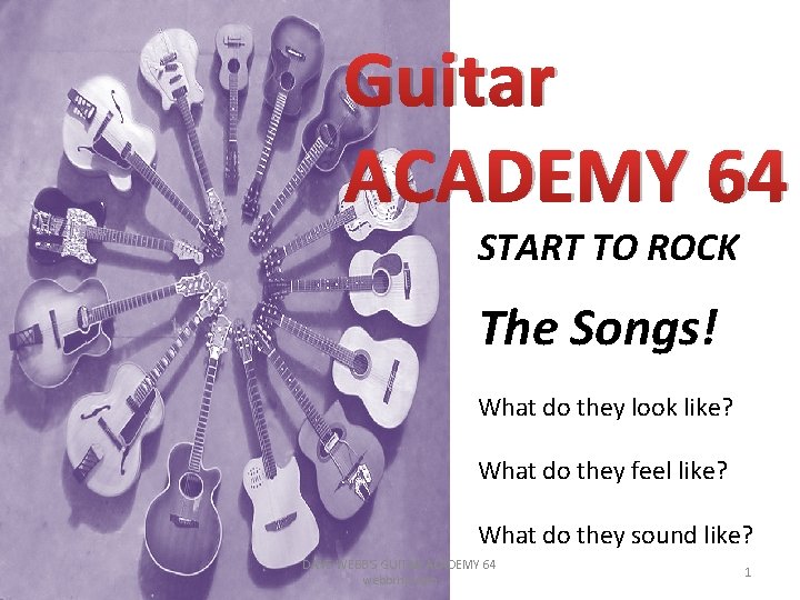 Guitar ACADEMY 64 START TO ROCK The Songs! What do they look like? What