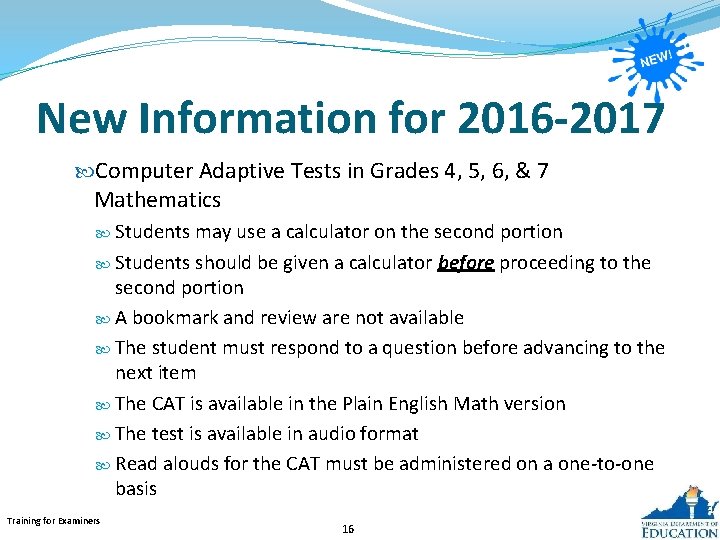 New Information for 2016 -2017 Computer Adaptive Tests in Grades 4, 5, 6, &