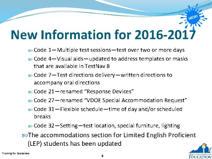 New Information for 2016 -2017 Code 1—Multiple test sessions—test over two or more days