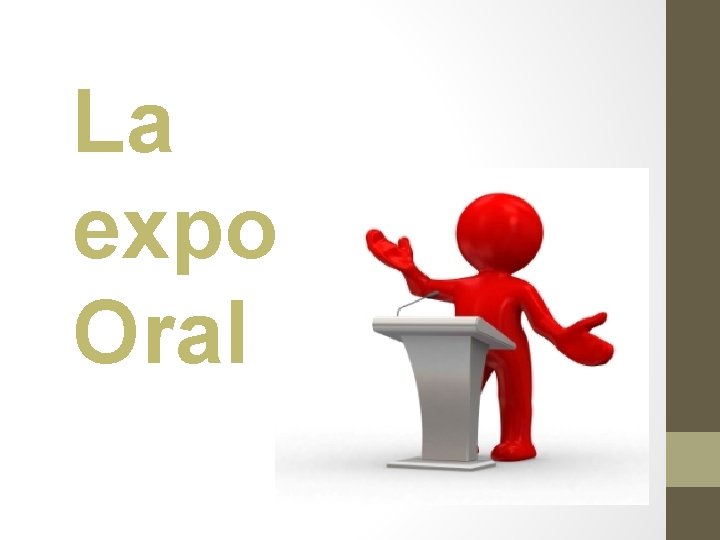 La exposición Oral 