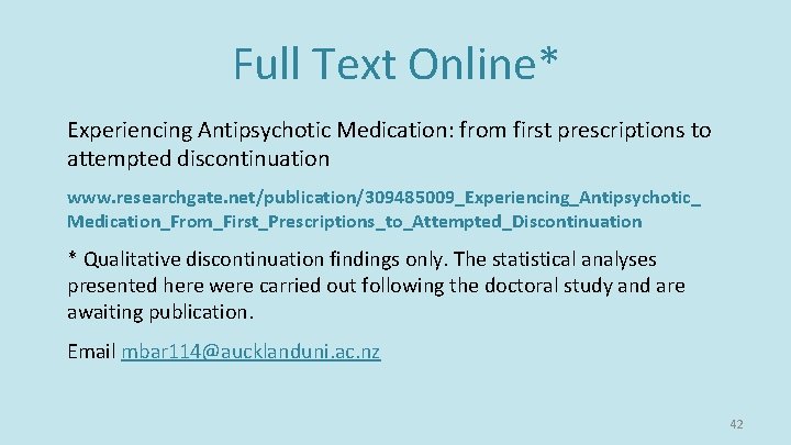Full Text Online* Experiencing Antipsychotic Medication: from first prescriptions to attempted discontinuation www. researchgate. Full Text Online* Experiencing Antipsychotic Medication: from first prescriptions to attempted discontinuation www. researchgate.