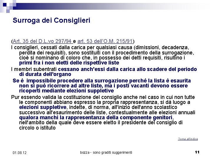 Surroga dei Consiglieri (Art. 35 del D. L. vo 297/94 e art. 53 dell’O.