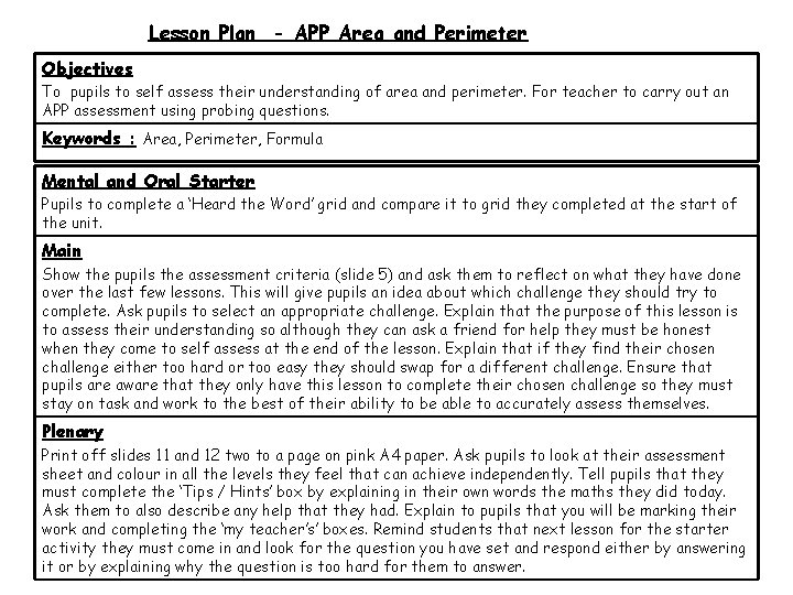 Lesson Plan - APP Area and Perimeter Objectives To pupils to self assess their