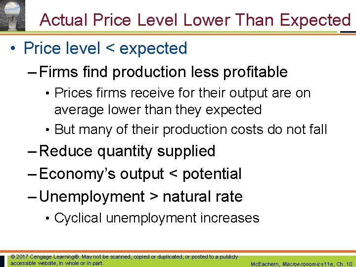 Actual Price Level Lower Than Expected • Price level < expected – Firms find Actual Price Level Lower Than Expected • Price level < expected – Firms find