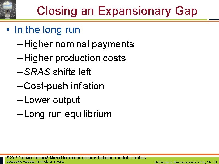 Closing an Expansionary Gap • In the long run – Higher nominal payments – Closing an Expansionary Gap • In the long run – Higher nominal payments –