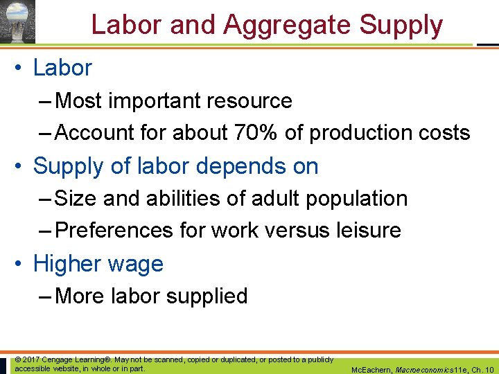 Labor and Aggregate Supply • Labor – Most important resource – Account for about Labor and Aggregate Supply • Labor – Most important resource – Account for about