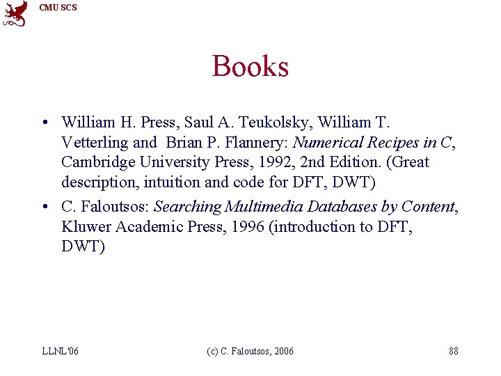 CMU SCS Books • William H. Press, Saul A. Teukolsky, William T. Vetterling and