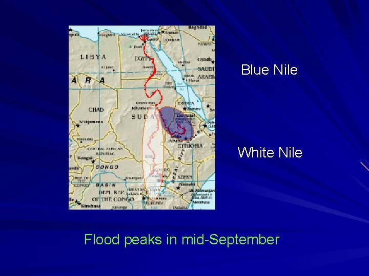 Blue Nile White Nile Flood peaks in mid-September 