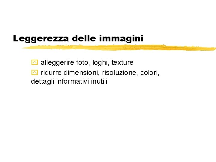Leggerezza delle immagini y alleggerire foto, loghi, texture y ridurre dimensioni, risoluzione, colori, dettagli