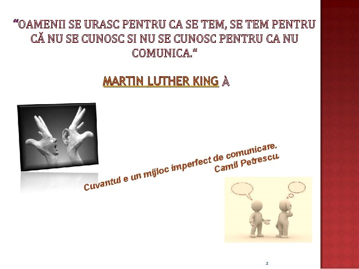 “ MARTIN LUTHER KING t n Cuva ijl nm ul e u care. i