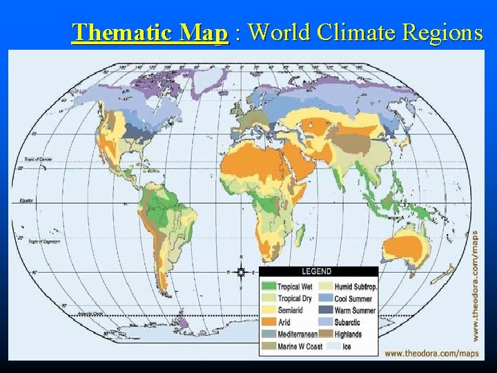 Thematic Map : World Climate Regions 