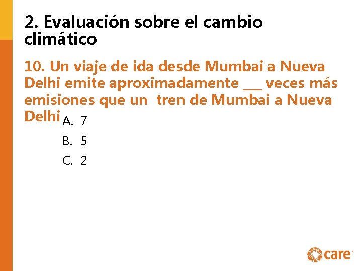 2. Evaluación sobre el cambio climático 10. Un viaje de ida desde Mumbai a