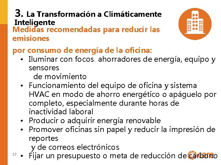 3. La Transformación a Climáticamente Inteligente Medidas recomendadas para reducir las emisiones por consumo