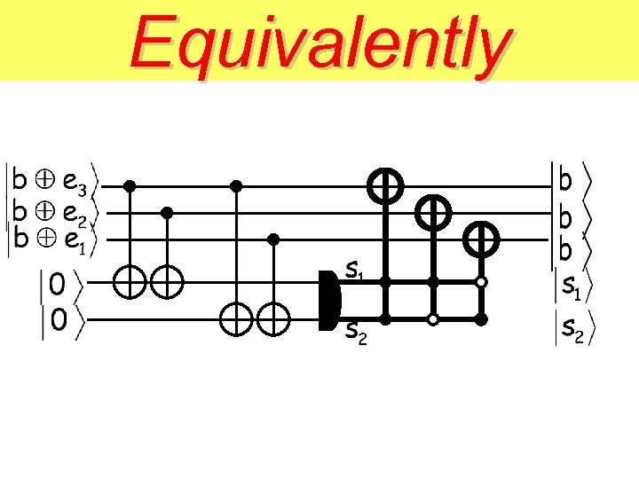 Equivalently 