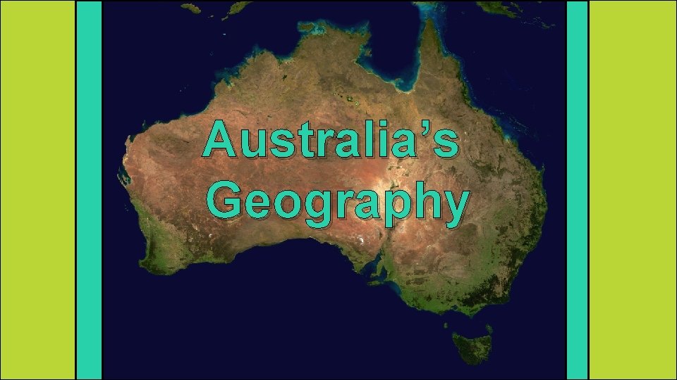 Australia’s Geography 