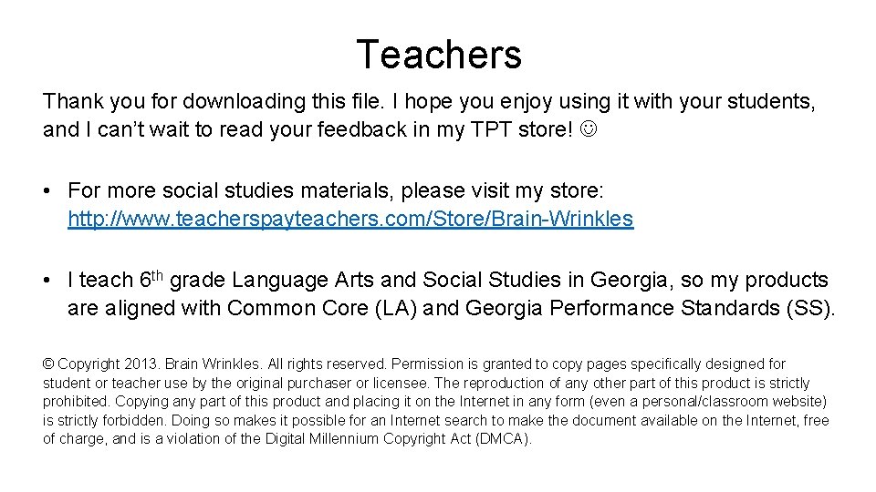 Teachers Thank you for downloading this file. I hope you enjoy using it with