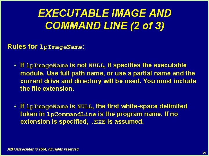 EXECUTABLE IMAGE AND COMMAND LINE (2 of 3) Rules for lp. Image. Name: w EXECUTABLE IMAGE AND COMMAND LINE (2 of 3) Rules for lp. Image. Name: w