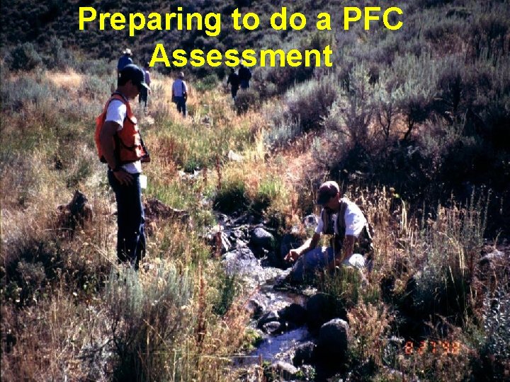 Preparing to do a PFC Assessment 