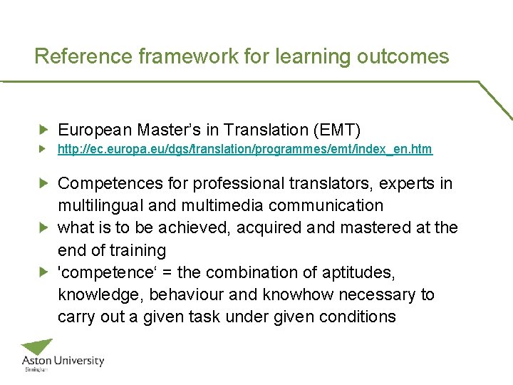 Reference framework for learning outcomes European Master’s in Translation (EMT) http: //ec. europa. eu/dgs/translation/programmes/emt/index_en. Reference framework for learning outcomes European Master’s in Translation (EMT) http: //ec. europa. eu/dgs/translation/programmes/emt/index_en.