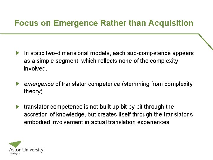 Focus on Emergence Rather than Acquisition In static two-dimensional models, each sub-competence appears as