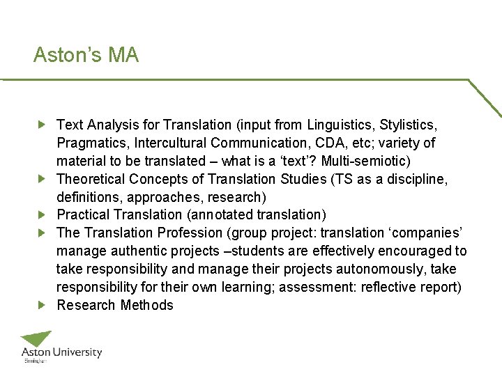 Aston’s MA Text Analysis for Translation (input from Linguistics, Stylistics, Pragmatics, Intercultural Communication, CDA,