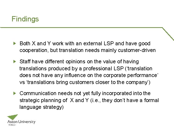 Findings Both X and Y work with an external LSP and have good cooperation, Findings Both X and Y work with an external LSP and have good cooperation,