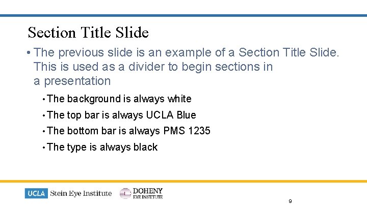 Section Title Slide • The previous slide is an example of a Section Title