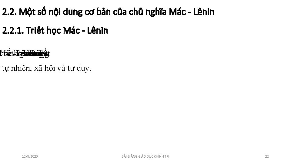 2. 2. Một số nô i dung cơ bản của chủ nghĩa Mác - 2. 2. Một số nô i dung cơ bản của chủ nghĩa Mác -