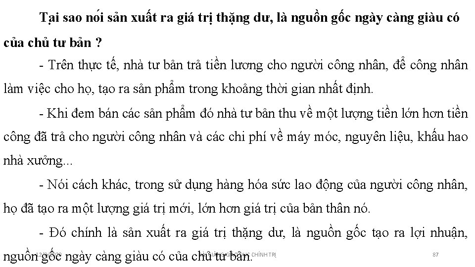 Ta i sao no i sản xuất ra giá trị thặng dư, là nguồn Ta i sao no i sản xuất ra giá trị thặng dư, là nguồn