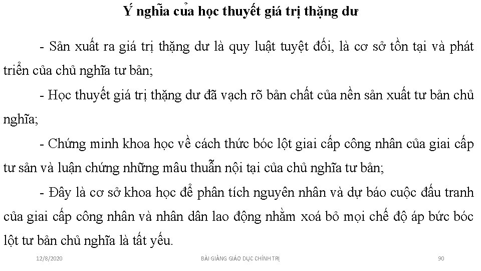 Y nghi a cu a học thuyết giá trị thặng dư - Sản xuất Y nghi a cu a học thuyết giá trị thặng dư - Sản xuất