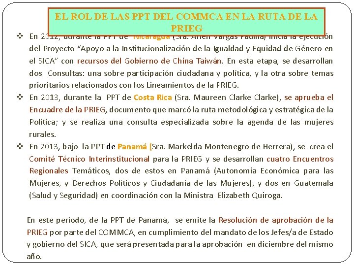 EL ROL DE LAS PPT DEL COMMCA EN LA RUTA DE LA PRIEG v