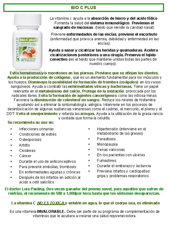 BIO C PLUS La vitamina c ayuda a la absorción de hierro y del