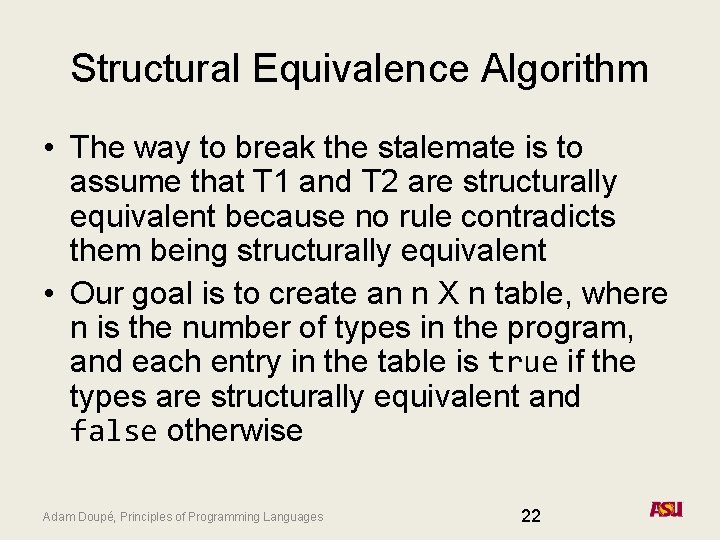 Structural Equivalence Algorithm • The way to break the stalemate is to assume that Structural Equivalence Algorithm • The way to break the stalemate is to assume that