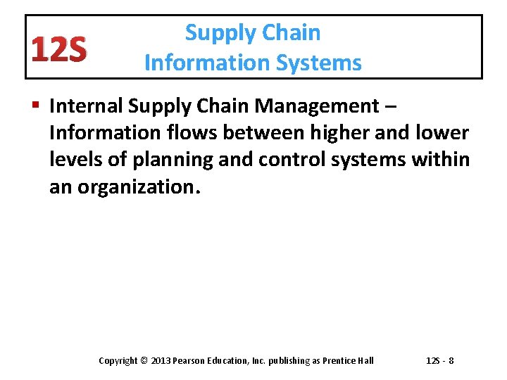 Supply Chain Information Systems Chapter 12 Supplement 12
