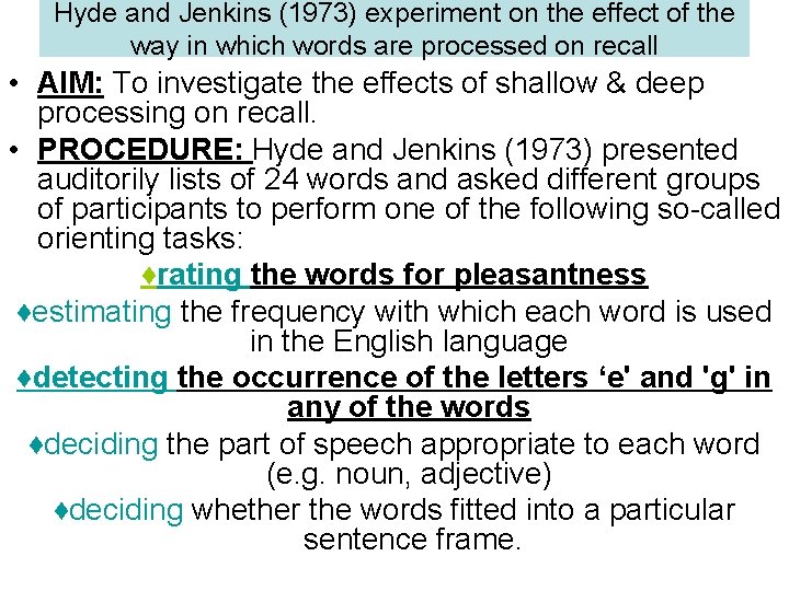 Hyde and Jenkins (1973) experiment on the effect of the way in which words