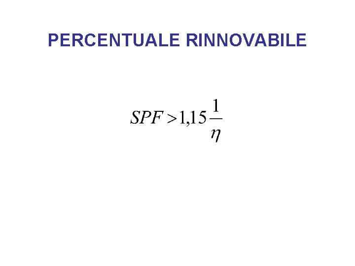 PERCENTUALE RINNOVABILE 