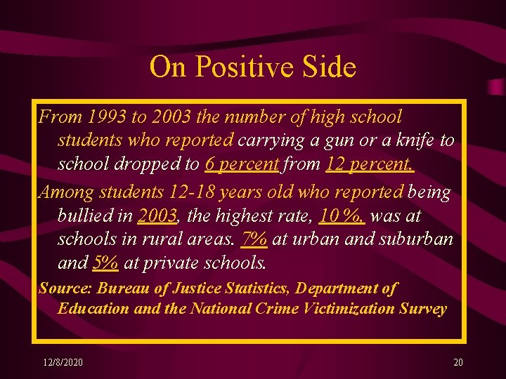 On Positive Side From 1993 to 2003 the number of high school students who On Positive Side From 1993 to 2003 the number of high school students who