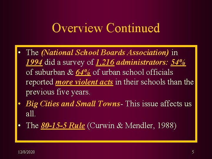 Overview Continued • The (National School Boards Association) in 1994 did a survey of Overview Continued • The (National School Boards Association) in 1994 did a survey of