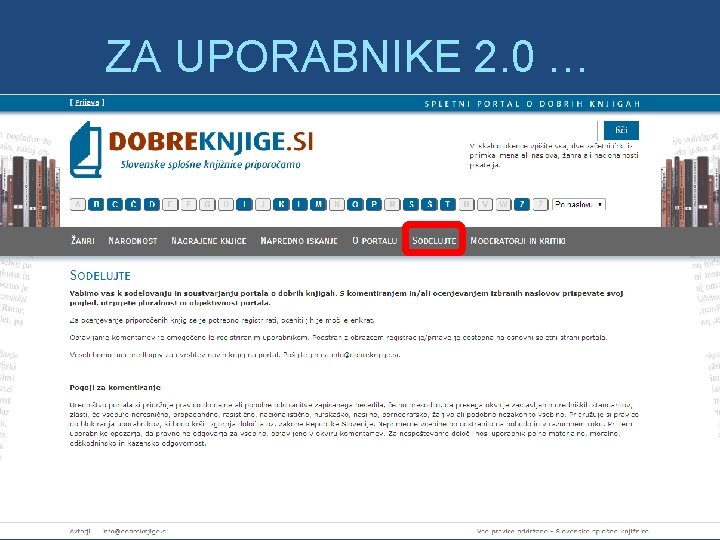 ZA UPORABNIKE 2. 0 … 